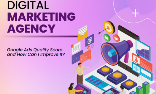 What Is Google Ads Quality Score and How Can I Improve It?